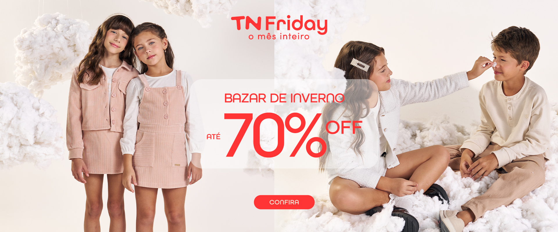 TN FRIDAY - O mês inteiro - Bazar de  Inverno até 60% OFF!